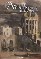 Charlotte Bousquet, L’Archipel des numinées