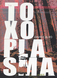 David Calvo, Toxoplasma