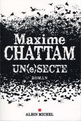 Maxime Chattam, UN(e)SECTE