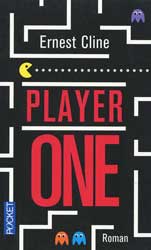 Ernest Cline, Player One