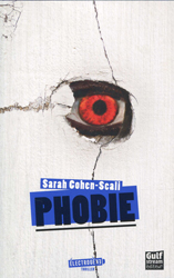 Sarah Cohen-Scali, Phobie