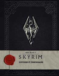 Collectif, Skyrim : the Elder Scrolls V : histoires et personnages