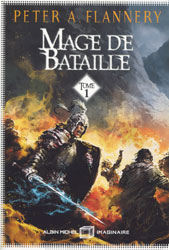 Peter A. Flannery, Mage de bataille -1