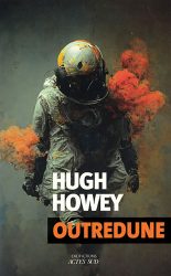 Hugh Howey, Outredune