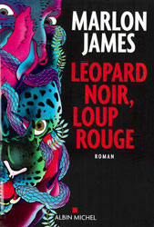 Marlon James, Léopard noir, loup rouge