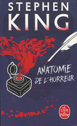 Stephen King, Anatomie de l’horreur