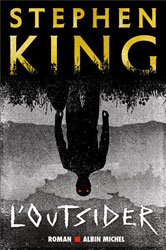 Stephen King, L’Outsider