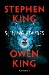 Stephen King et Owen King, Sleeping Beauties