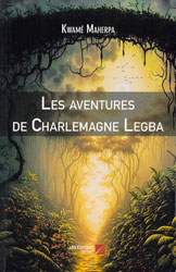 Kwamé Maherpa, Les Aventures de Charlemagne Legba