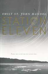 Emily St. John Mandel, Station Eleven
