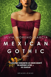 Silvia Moreno-Garcia, Mexican Gothic