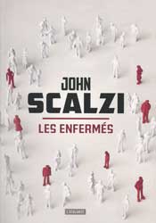 John Scalzi, Les Enfermés