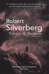 Robert Silverberg, Valentin de Majipoor