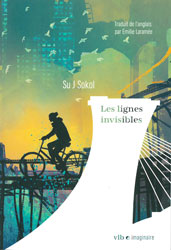 Su J. Sokol, Les Lignes invisibles