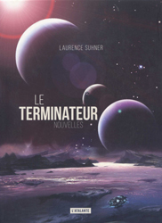 Laurence Suhner, Le Terminateur