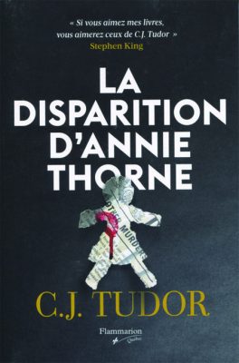 La Disparition d’Annie Thorne, de C. J. Tudor (Fa)