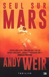 Andy Weir, Seul sur Mars