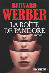 Bernard Werber, La Boîte de Pandore